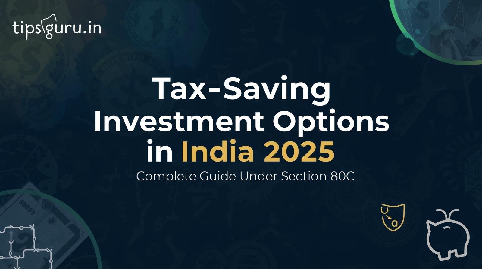 Tax saving investments comparison chart India 2025